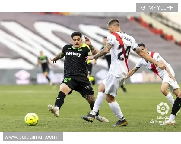 莱加内斯与巴列卡诺精彩对决比赛视频回顾与分析